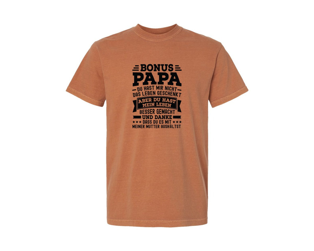 brand:Comfort Colors|color:Yam|Bonus Papa Du Hast Mir Vielleicht Graphic T-Shirt