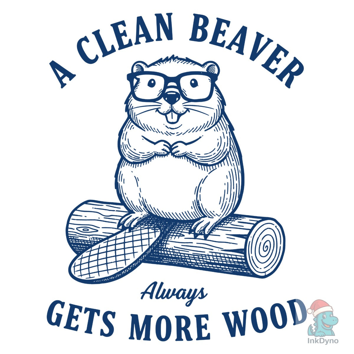 A Clean Beaver Always Gets More Wood
