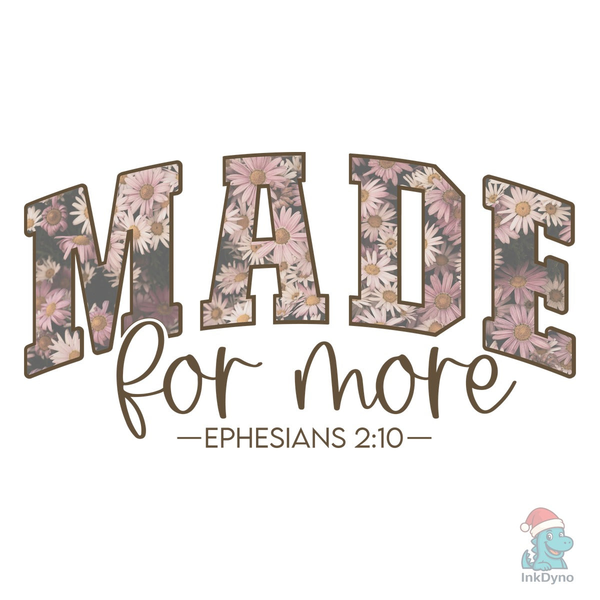 Made for More Bible Verse