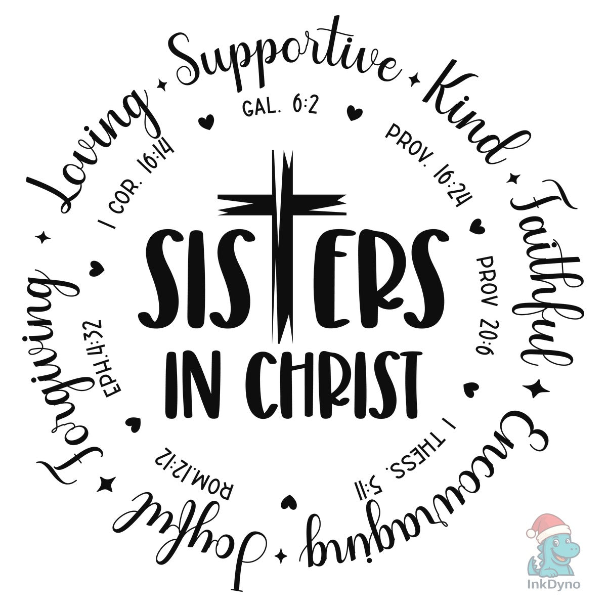 Sisters in Christ Shirt Graphic