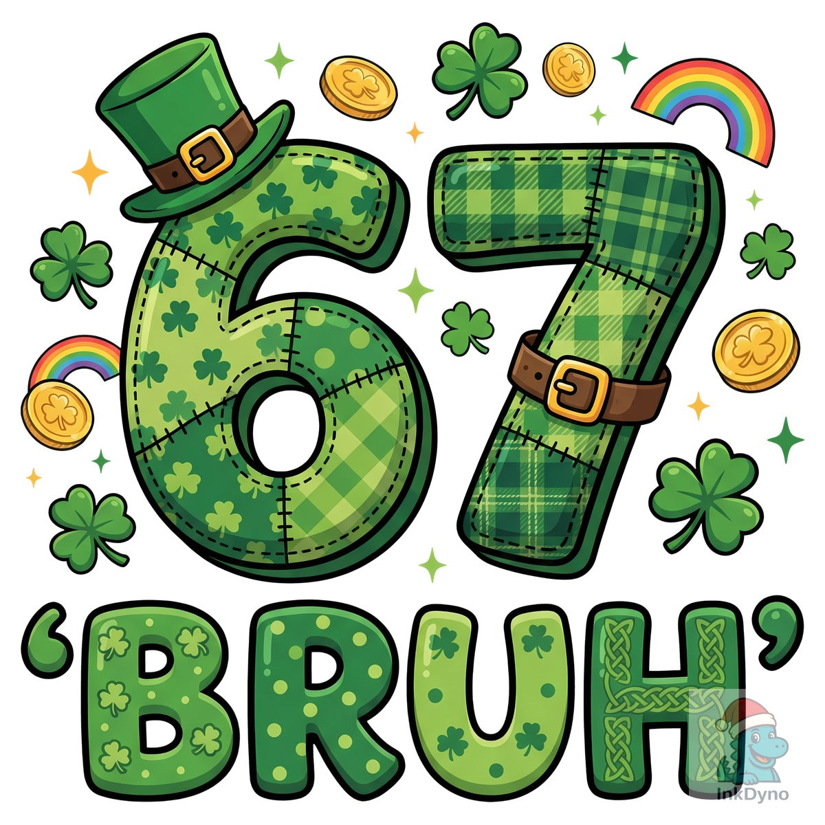 67 Bruh St. Patrick's Day