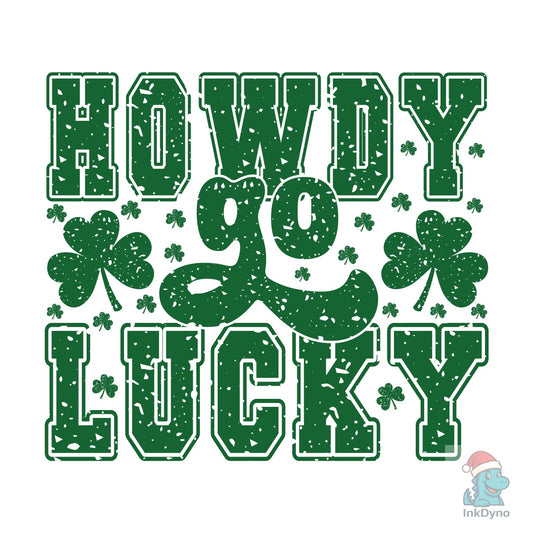 Howdy Go Lucky St Patricks Day - DTF Transfer