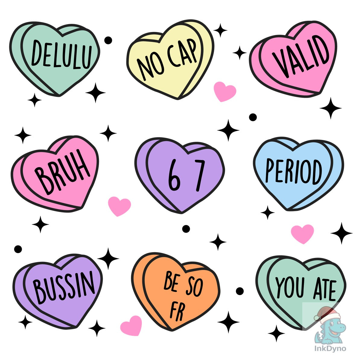 Gen Z Candy Hearts Sublimation