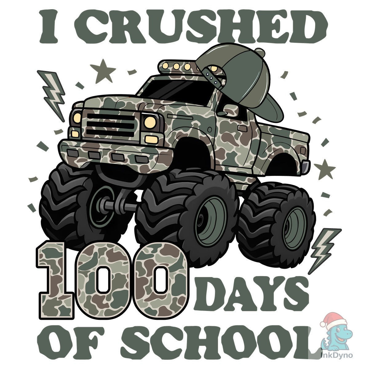I Crushed 100 Days of School Camo
