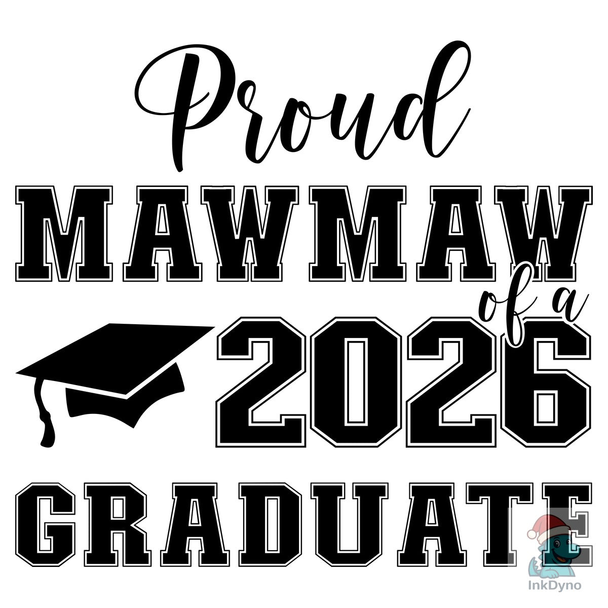 Proud Mom of a 2026 Graduate Proud Grad