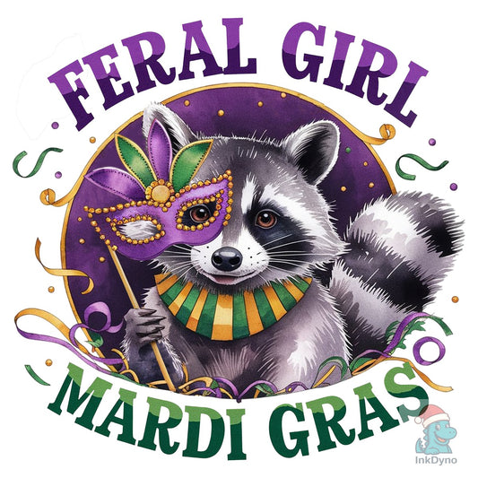 Feral Girl Mardi Gras Funny Raccoon - DTF Transfer