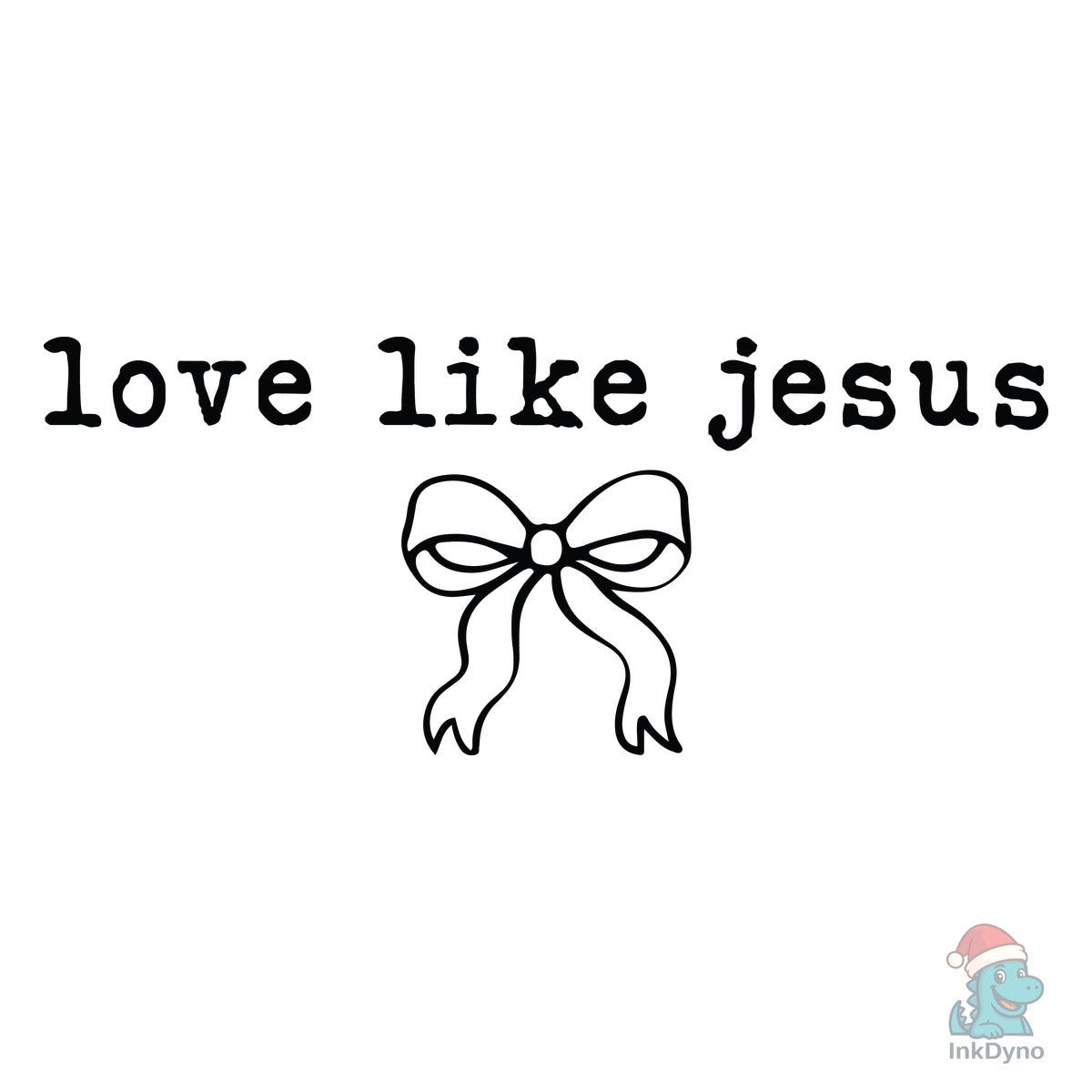 Love Like Jesus Bow