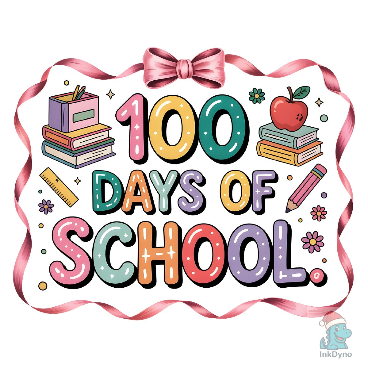 100th Day of School 100 Days of Sch