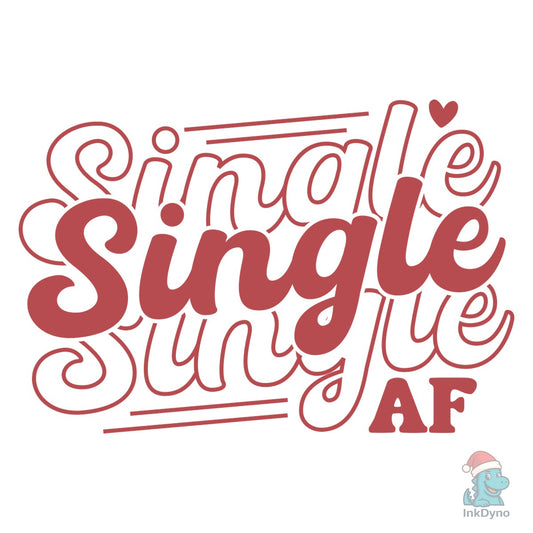 Single AF Valentine - DTF Transfer