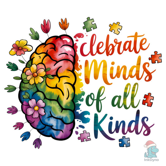 Autism Awareness Celebrate Minds - DTF Transfer