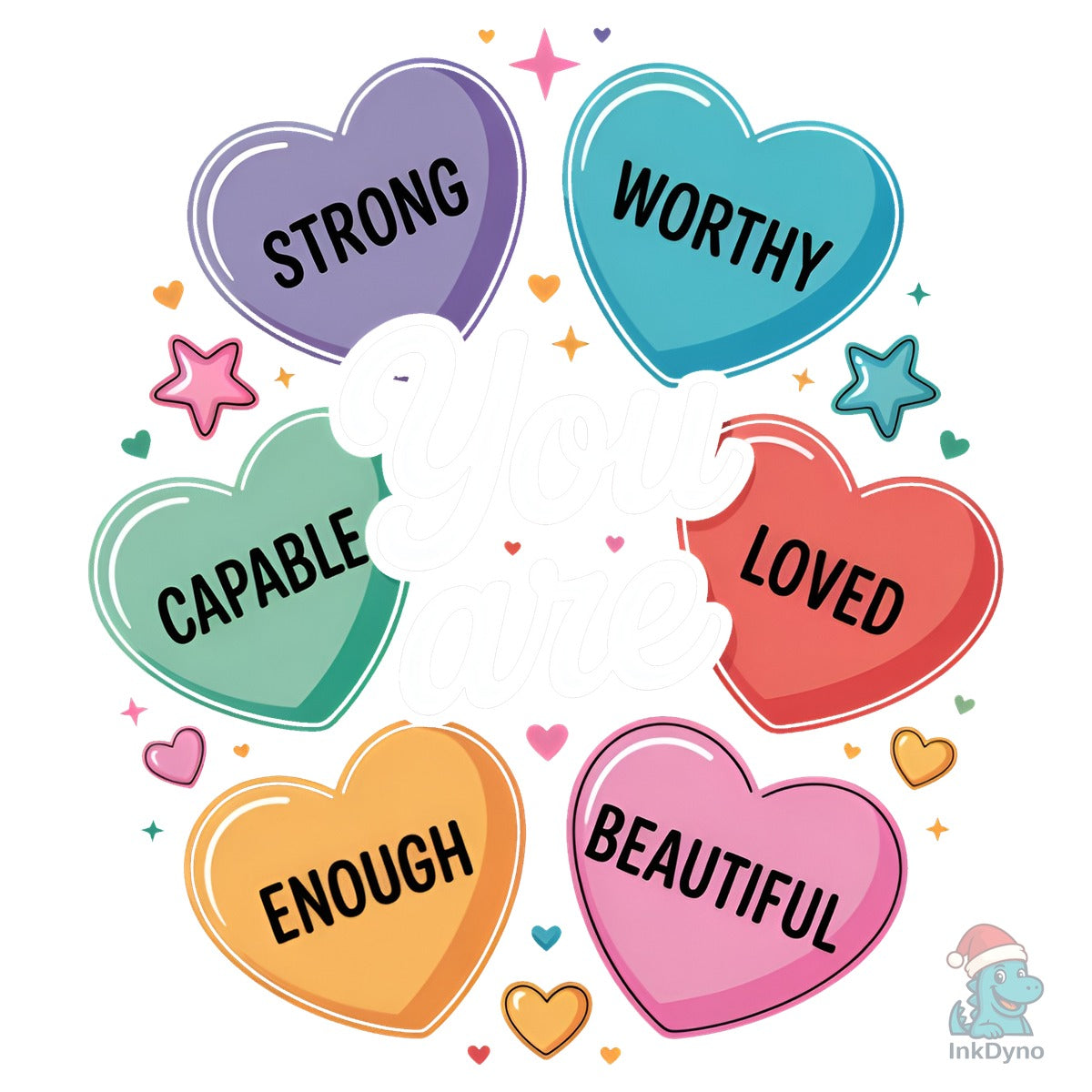 You Are Enough Valentine Design