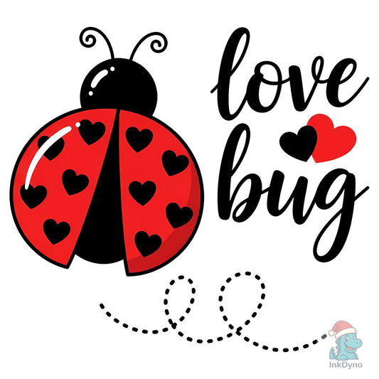 Love Bug Ladybug Valentine - DTF Transfer