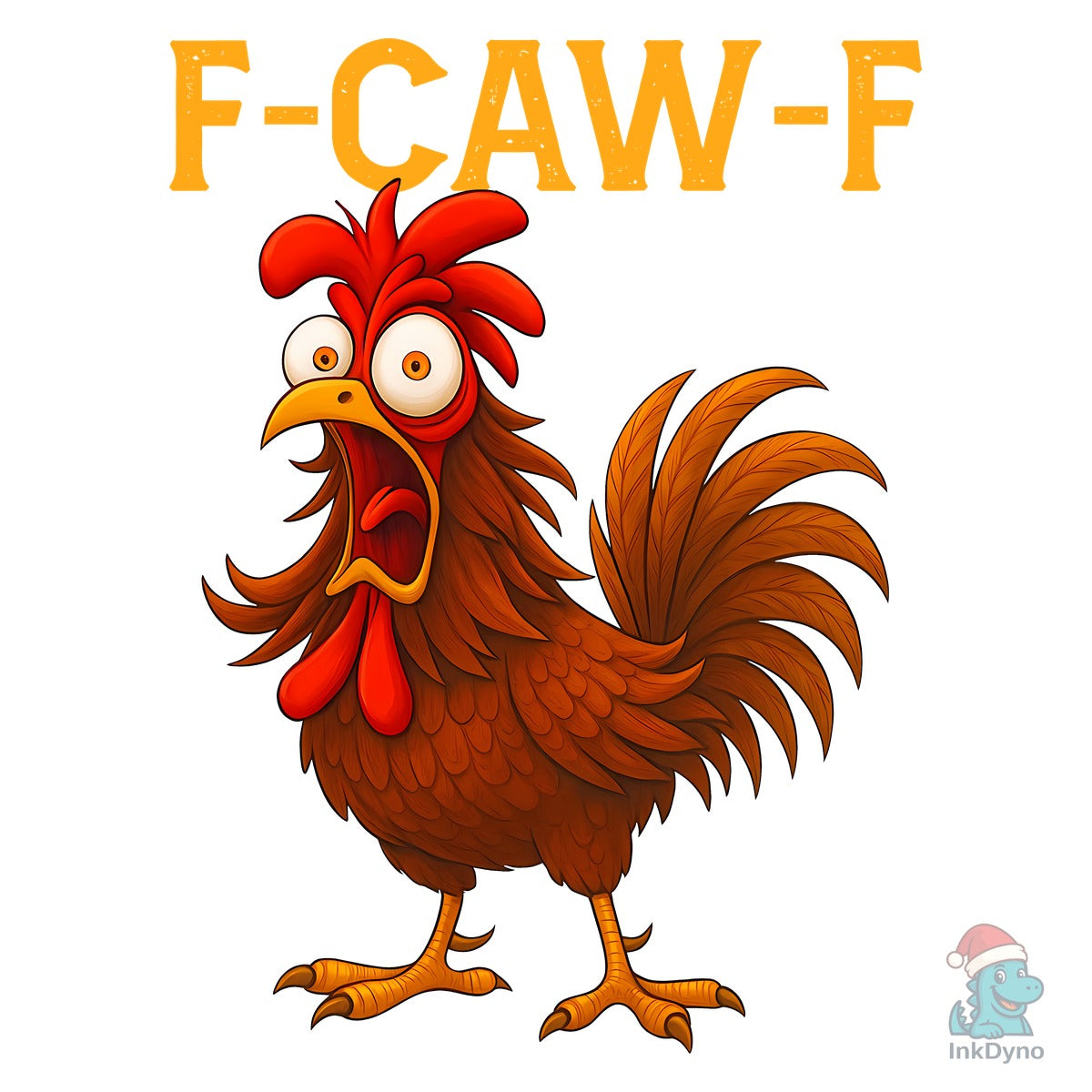 F-CAW-F Screaming Rooster