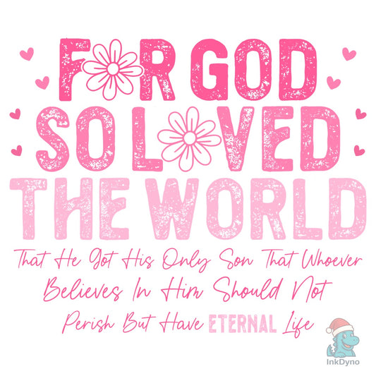 John 3:16 Christian - DTF Transfer