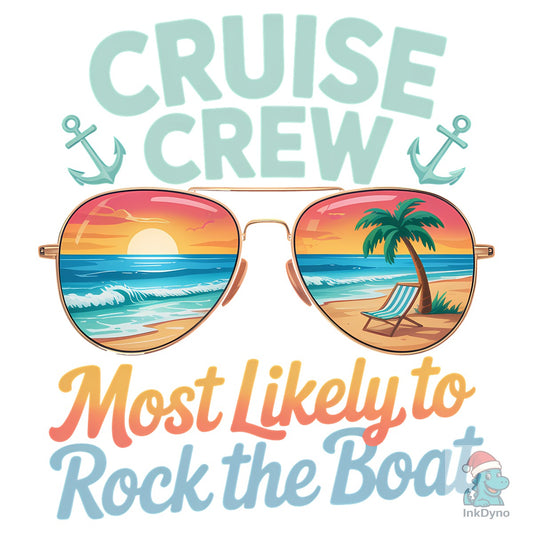 Cruise Crew Travel Adventure Shirt - DTF Transfer