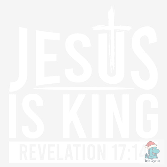 JESUS is KING REVELATION TSHIRT DESIGN - DTF Transfer