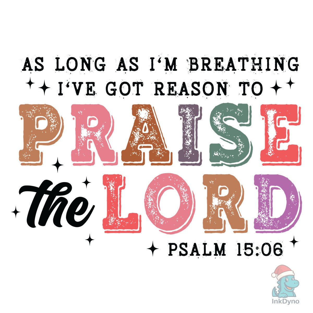 Praise the Lord SVGPNG Design Easter