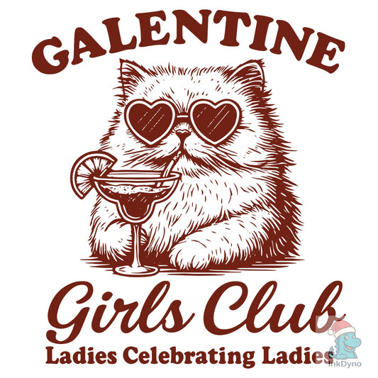 Galentine Girls Club Ladies Celebrating - DTF Transfer