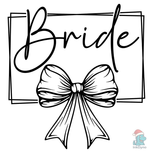 Bachelorette Bridal Party Bride Design - DTF Transfer