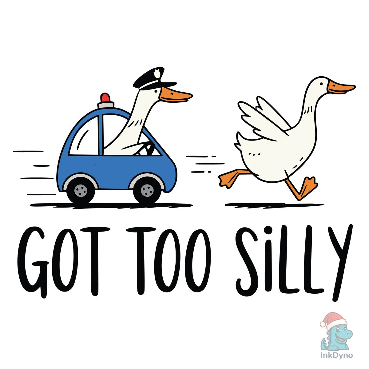 Got Too Silly Goose Iron-On