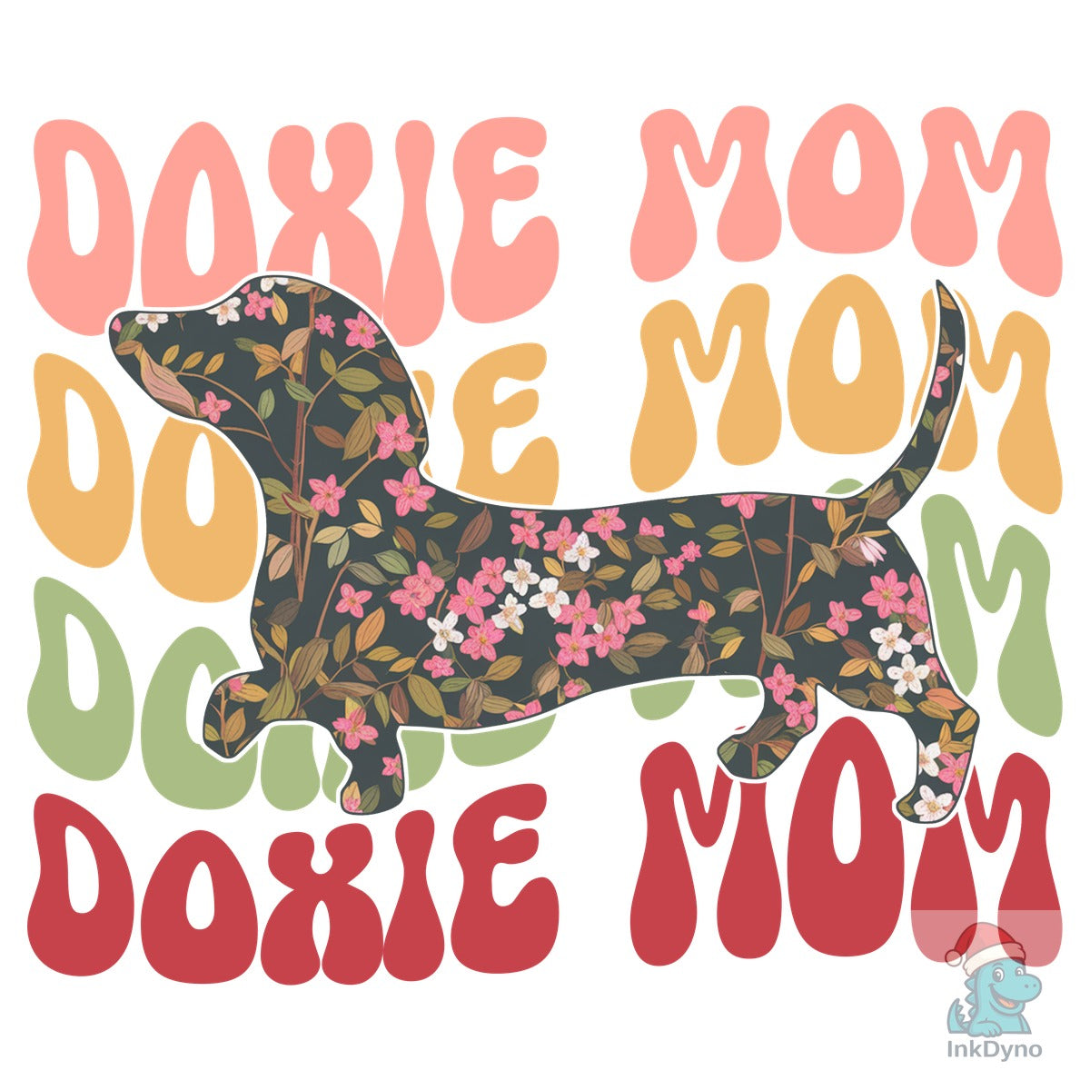 Doxie Mom Dachshund Lovers Sublimation