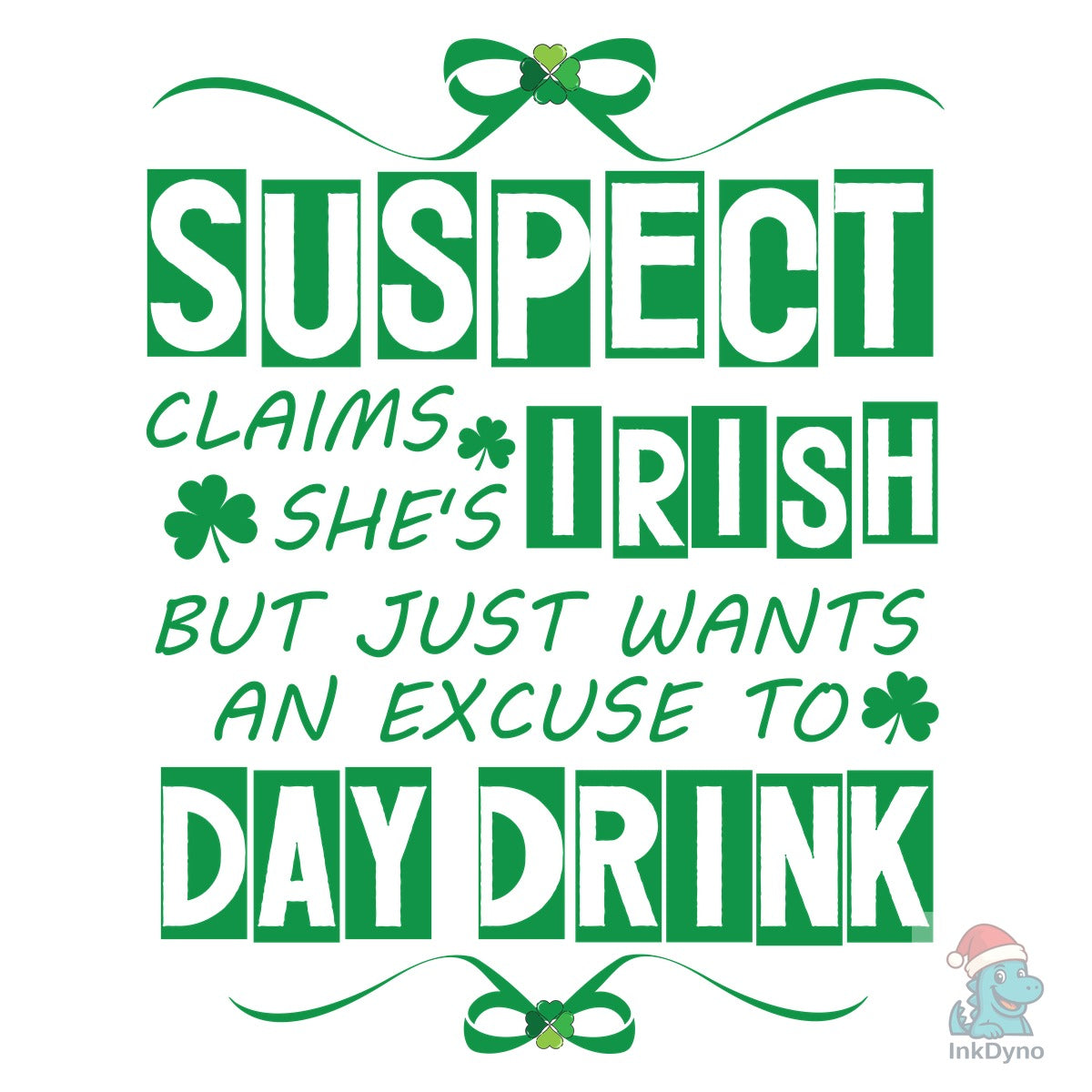 Suspect Funny St Patricks Day