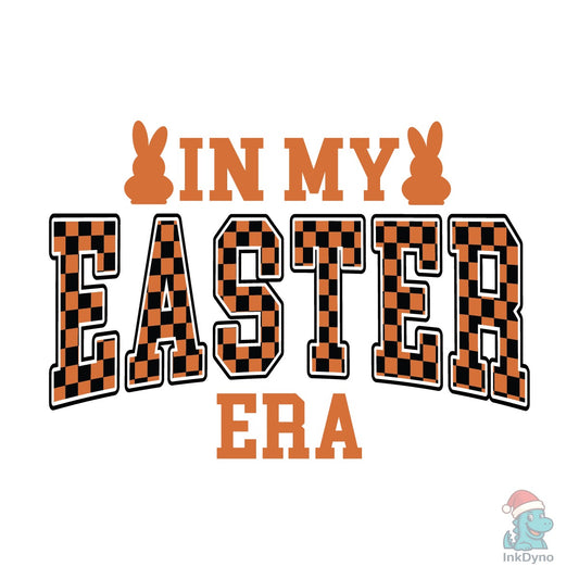 In My Easter Era Easter - DTF Transfer
