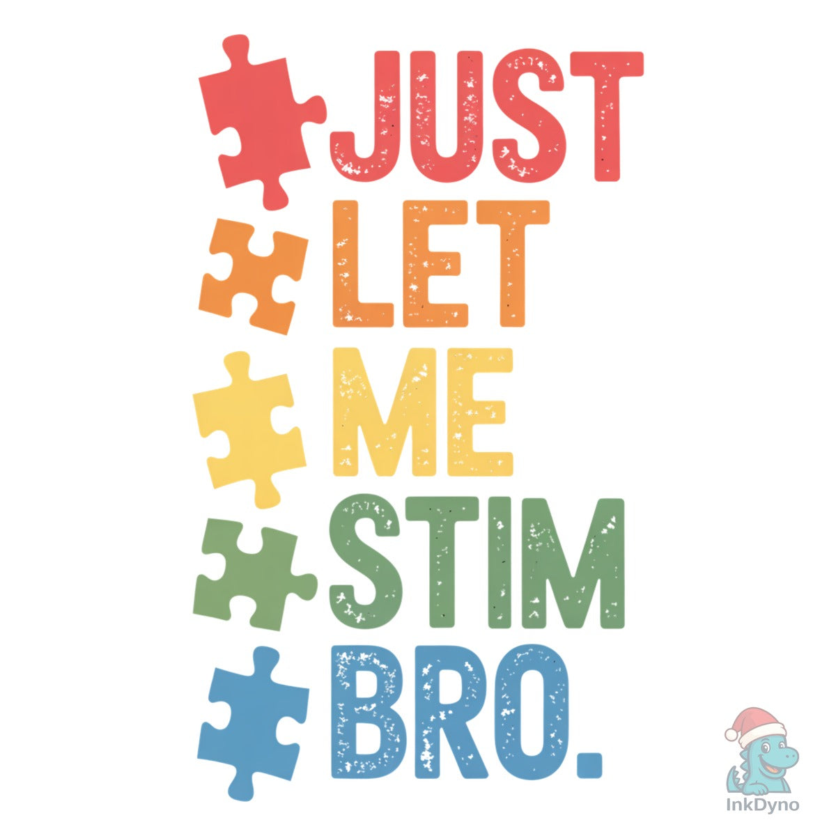 Just Let Me Stim Bro Illustration