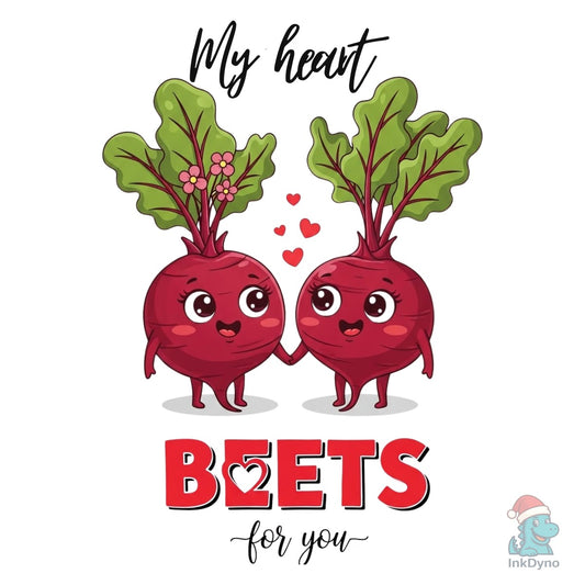 My Heart Beets for You Valentine Beet - DTF Transfer