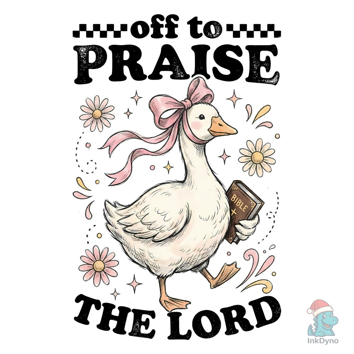 Off to Praise the Lord Christian Goose