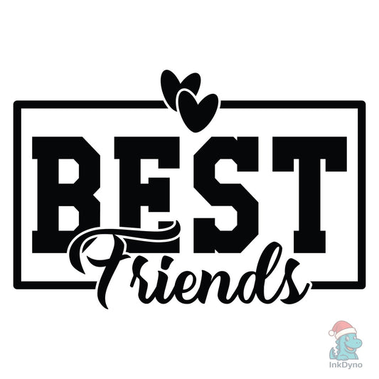 Best Friends Forever - DTF Transfer