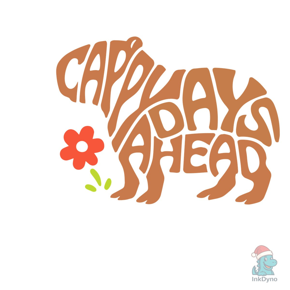 Cappy Days Ahead Word Art Capybara