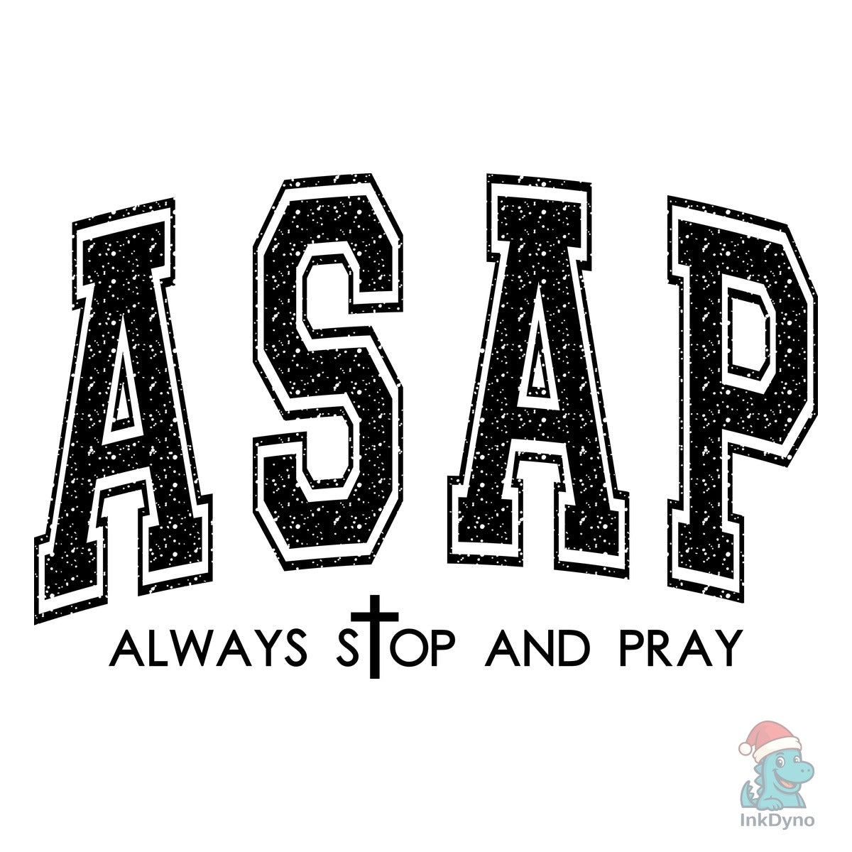 Retro Christian Asap Always Stop