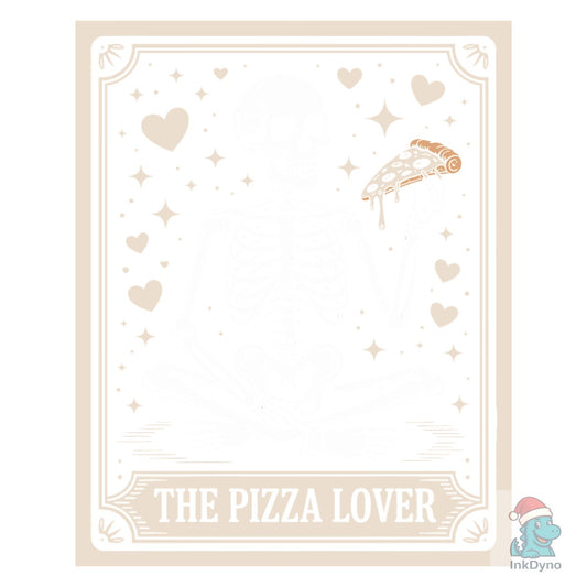 Skeleton Pizza Lover Valentine - DTF Transfer