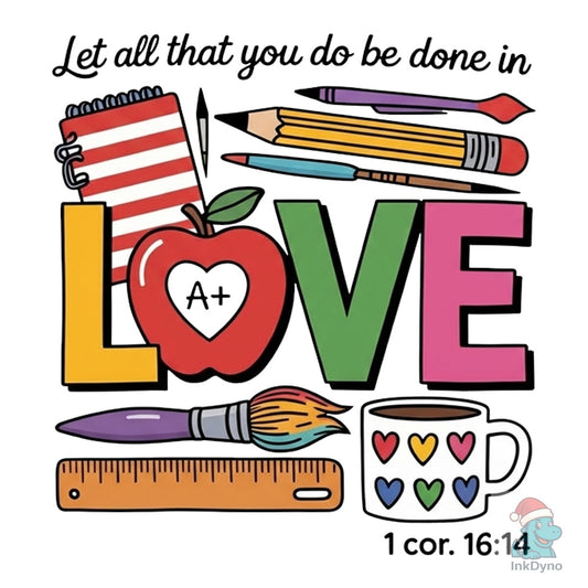 Teacher Love Christian Teacher - DTF Transfer