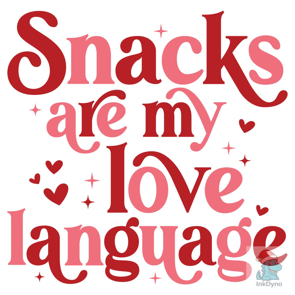 Valentine Snacks Are My Love Language