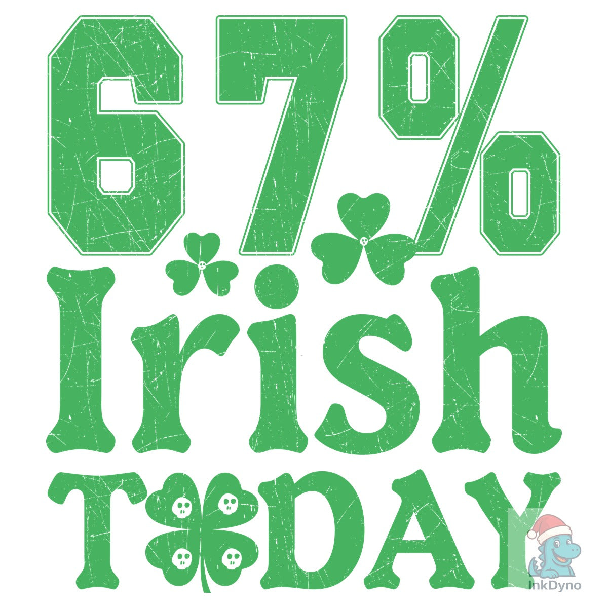 67% Irish Today St Patrick's Day