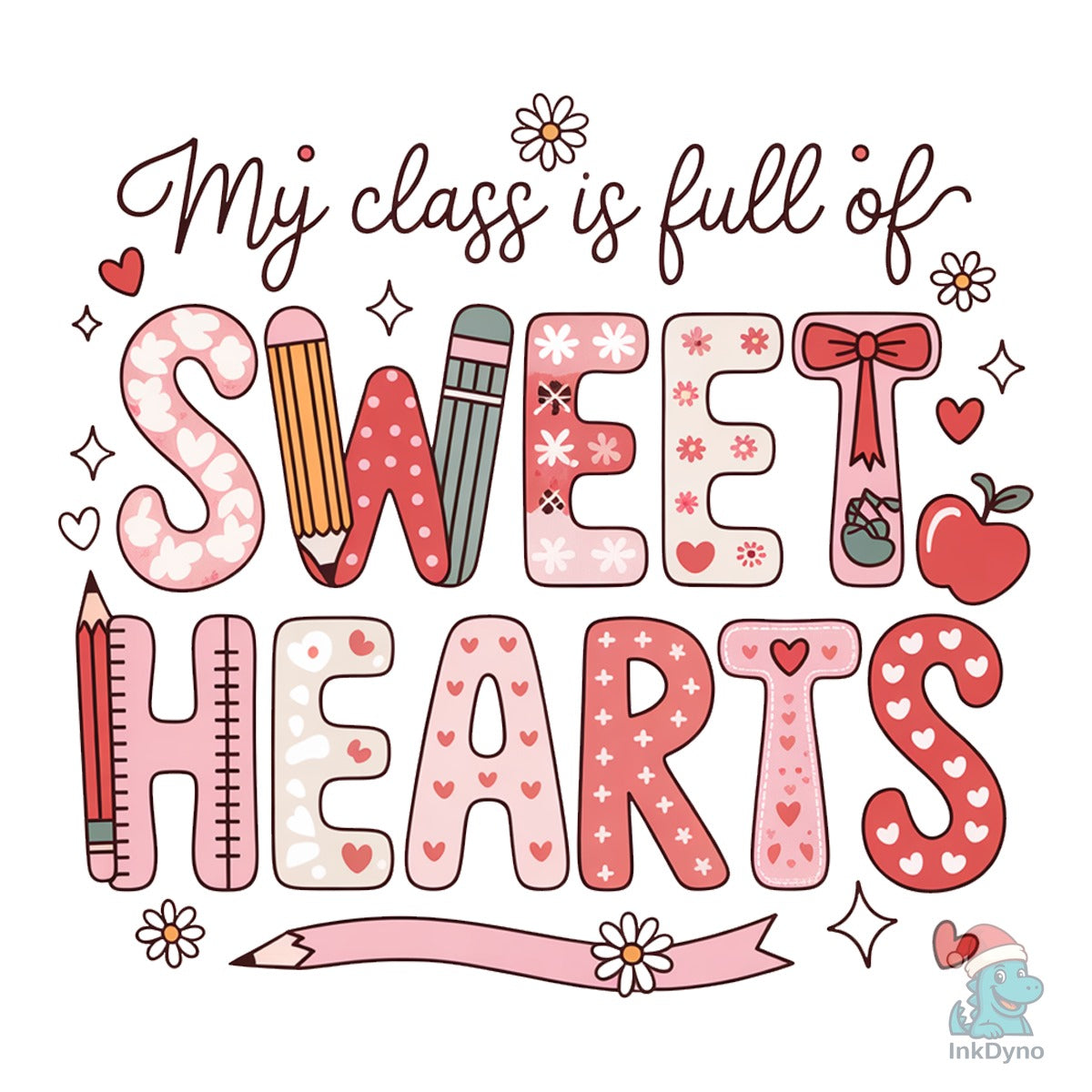 My Class is Full of Sweet Heart