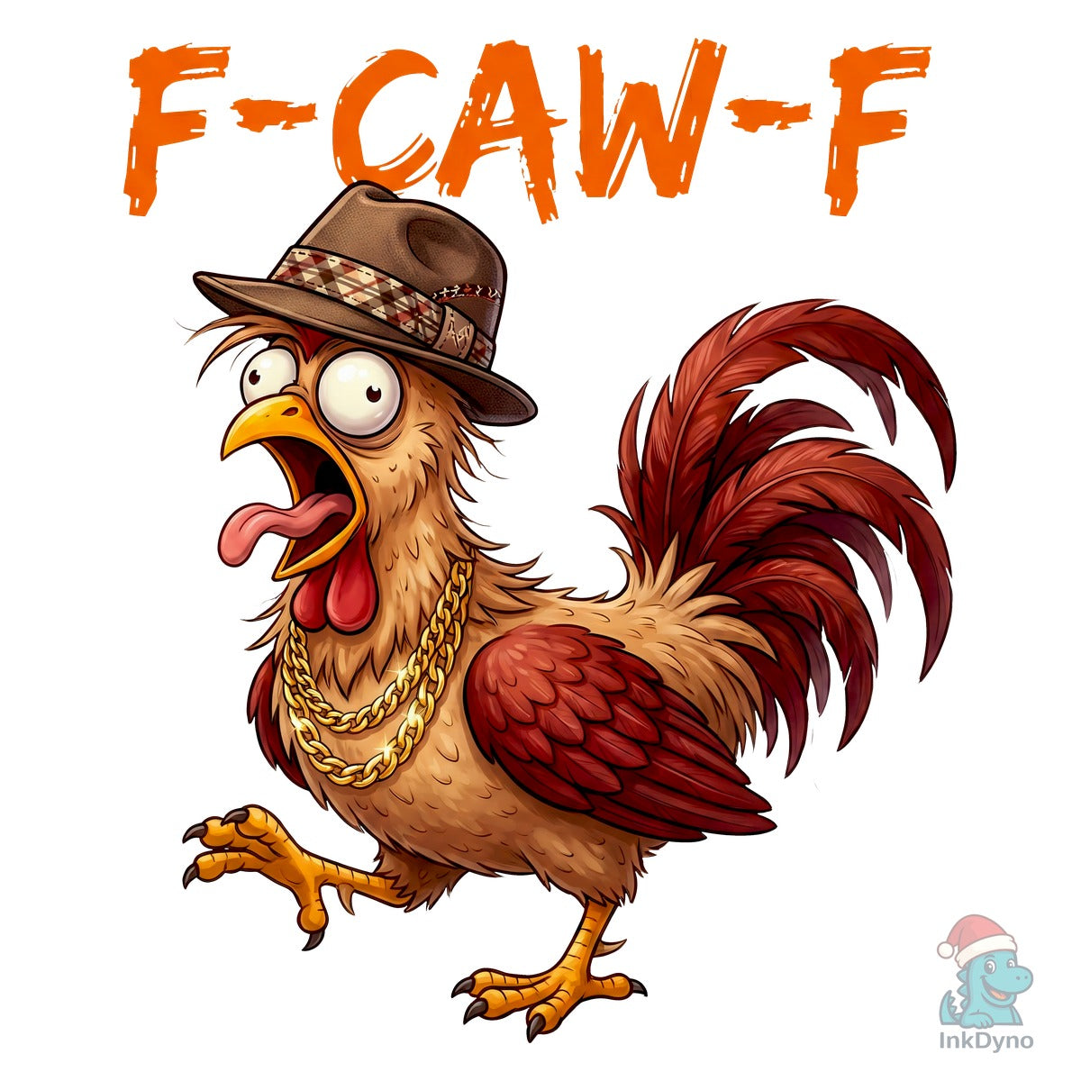 Funny Rooster F-Caw-F Sublimation
