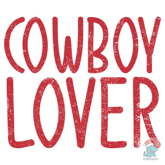 Cowboy Lover Western Valentine - DTF Transfer