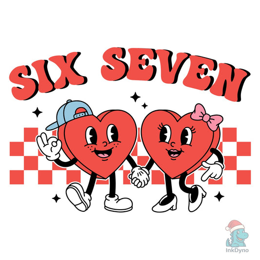 Six Seven Valentine Couple Boy and Girl - DTF Transfer