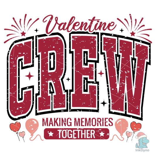 Valentine Crew Trendy Valentine - DTF Transfer