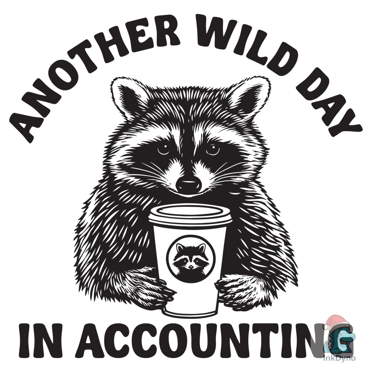 Another Wild Day Accountant Raccoon