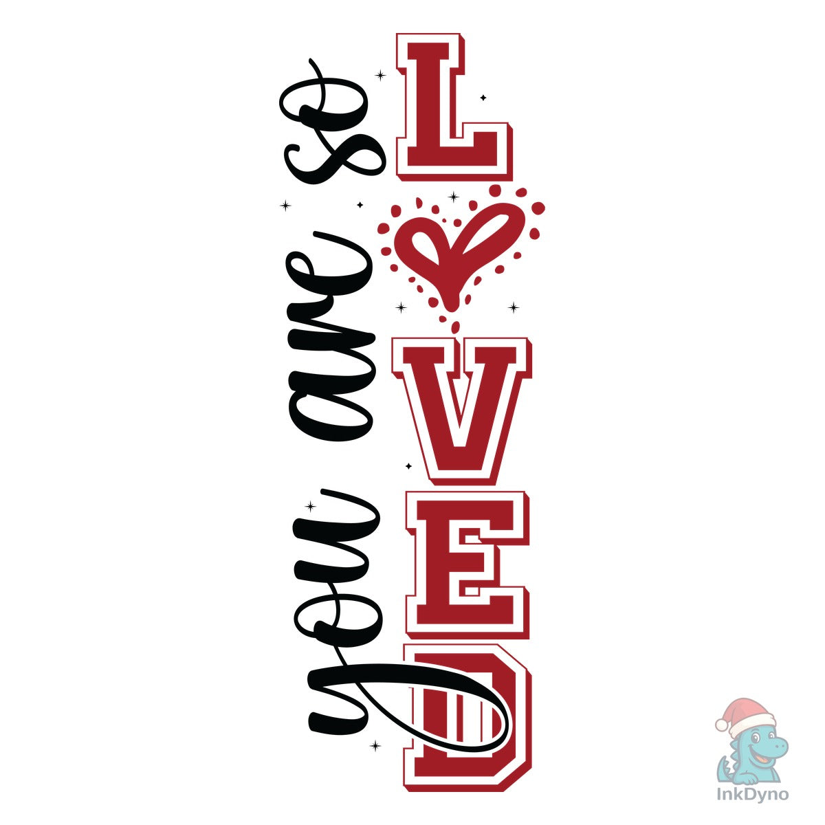You Are so Loved John 3:16