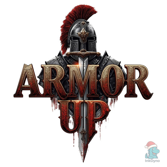 Armor Up Christian Christian Shirt - DTF Transfer