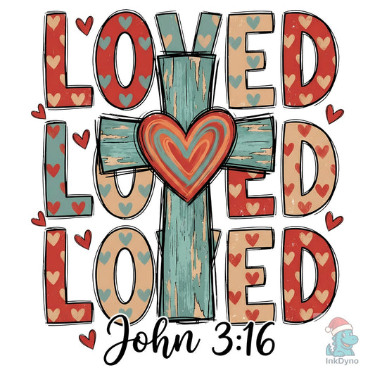Loved John 3:16 Christian Cross Design - DTF Transfer