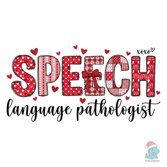 Speech Language Pathologist Valentine - DTF Transfer