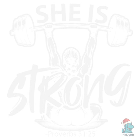 She is Strong Shirt Gym Women - DTF Transfer