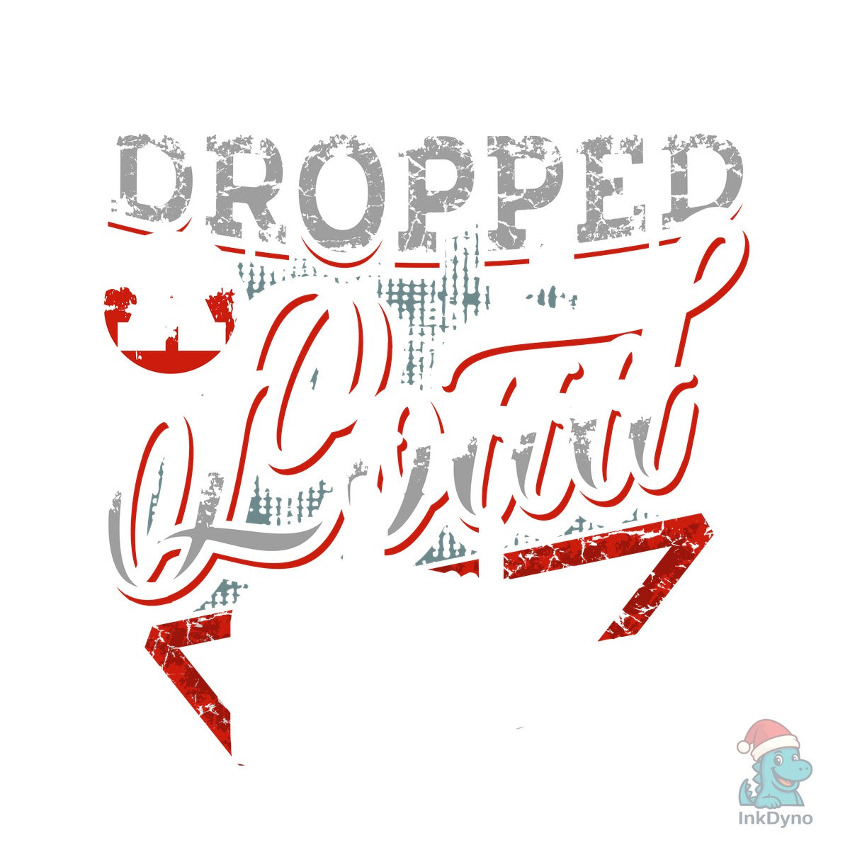 I JUST DROPPED a LOAD Trucker Tshirt