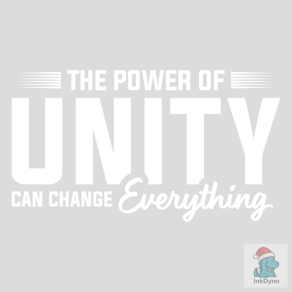 The Power of Unity Can Change Everything